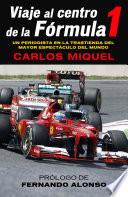 Viaje al centro de la Fórmula 1