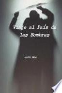 Viaje al País de las Sombras