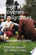 Viaje de Jóvenes Emigrantes
