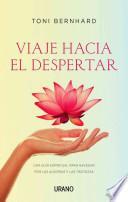 Viaje hacia el despertar / How To Wake Up