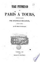 Viaje pintoresco de París á Tours