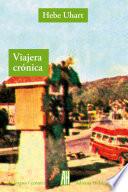 Viajera crónica
