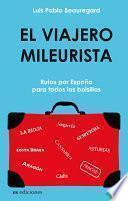 Viajero mileurista/ Mileurista Traveler