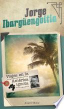 Viajes en la América ignota