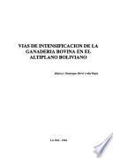 Vías de intensificación de la ganadería bovina en el altiplano boliviano