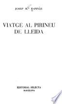 Viatge al Pirineu de Lleida