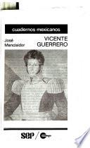 Vicente Guerrero