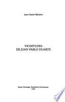 Vicisitudes de Juan Pablo Duarte