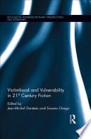 Victimhood and Vulnerability in 21st Century Fiction