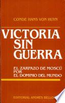 victoria sin guerra