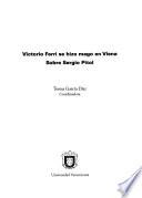Victorio Ferri se hizo mago en Viena
