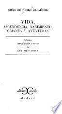Vida, ascendencia, nacimiento, crianza y aventuras