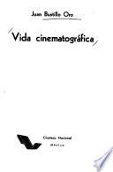 Vida cinematográfica