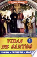 Vida de santos I 1a. ed.