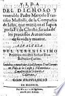 Vida del dichoso ... Padre M. F. Mastrilli, etc. (Sermon del ... Padre ... F. Boyl, etc.).