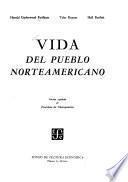 Vida del pueblo norteamericano