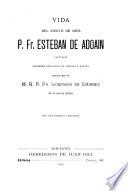 Vida del siervo de Dios, Esteban de Adoain