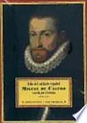 Vida del soldado español Miguel de Castro escrita por él mismo (1593-1611)
