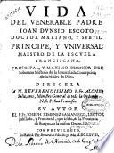 Vida del venerable padre Ioan Dunsio Escoto ...