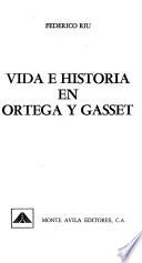 Vida e historia en Ortega y Gasset