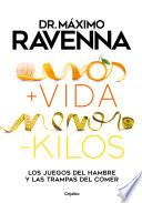 + vida - kilos