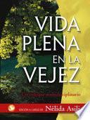 Vida plena en la vejez