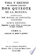 Vida y hechos del ingenioso caballero Don Quixote de La Mancha
