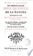 Vida y hechos del ingenioso hidalgo don Quixote de la Mancha,2