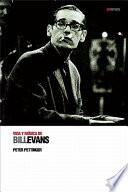 Vida y música de Bill Evans