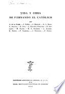 Vida y obra de Fernando el Católico