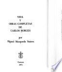 Vida y obras completas de Carlos Borges