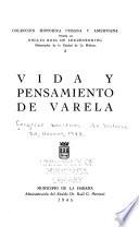 Vida y pensamiento de Varela