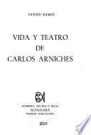 Vida y teatro de Carlos Arniches