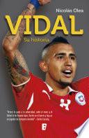 Vidal, Su Historia