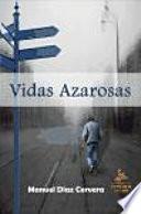 Vidas Azarosas