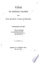 Vidas de espanoles célebres: El Cid Campeador. Guzman el bueno. Roger de Luria. El principe de Viana. El gran capitan