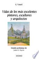 Vidas de los más excelentes pintores, escultores y arquitectos