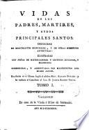 Vidas de los Padres Martires y otros principales santos, 1
