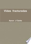 Vidas fracturadas
