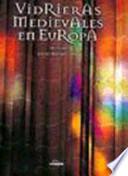 Vidrieras medievales en Europa