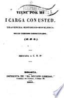 Viene por mi i carga con usted