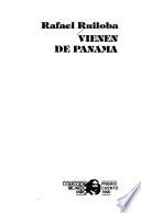 Vienen de Panamá