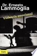 Violencia emocional / Emotional Violence