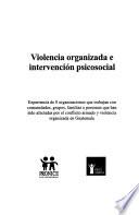 Violencia organizada e intervención psicosocial