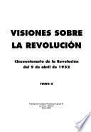 Visiones sobre la Revolución