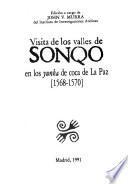 Visita de los valles de Sonqo en los yunka de coca de La Paz (1568-1570)