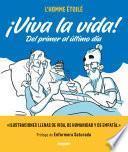 ¡Viva la vida!