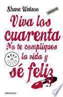 Viva los cuarenta