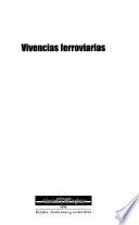 Vivencias ferroviarias