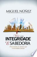 Viver com Integridade e Sabeduria